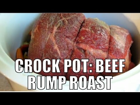 Easy Crock Pot Boneless Beef Rump Roast