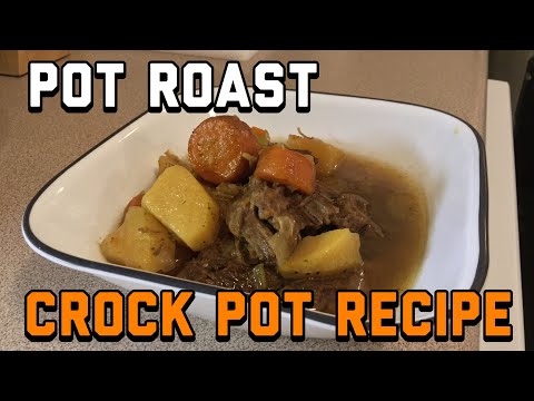 Pot Roast Crock Pot Recipe ~ What’s For Dinner?!