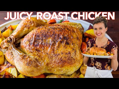 Juicy ROAST CHICKEN RECIPE – How To Cook a Whole Chicken