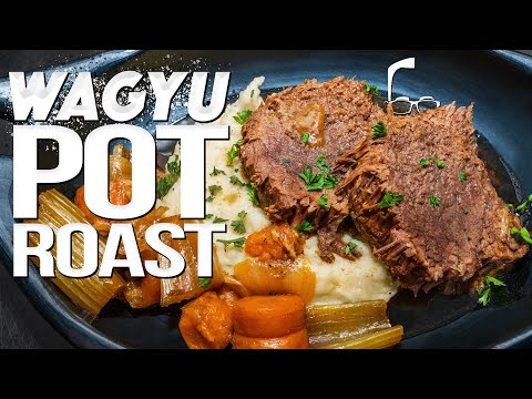 WAGYU POT ROAST (NOT YOUR GRANDMOTHER’S RECIPE!) | SAM THE COOKING GUY